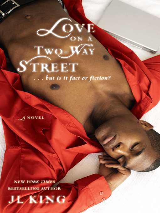 Title details for Love on a Two-Way Street by JL King - Wait list